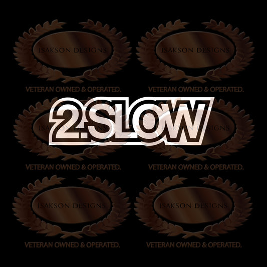 2.SLOW 2.0 VW Volkswagen MK3 MK4 Sticker ABA AEG