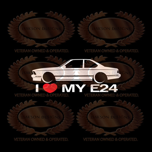 I Love My BMW E24 Sticker