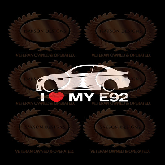 I Love My BMW E92 M3 Sticker