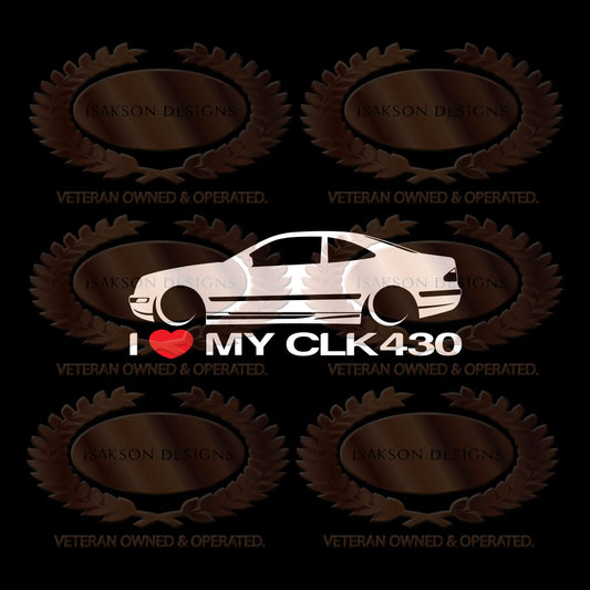 I Love My Mercedes CLK430 Sticker