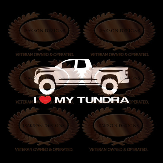 I Love My Toyota Tundra Gen 2.5 Double Cab Lifted Sticker